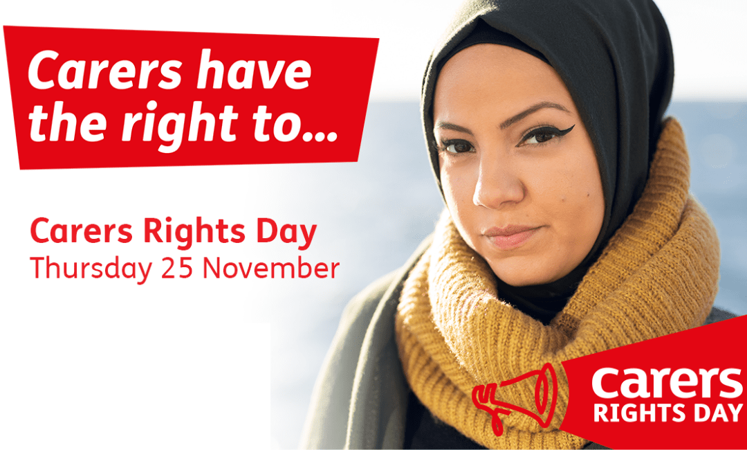 Carers Rights Day 2021. Your rights as a carer