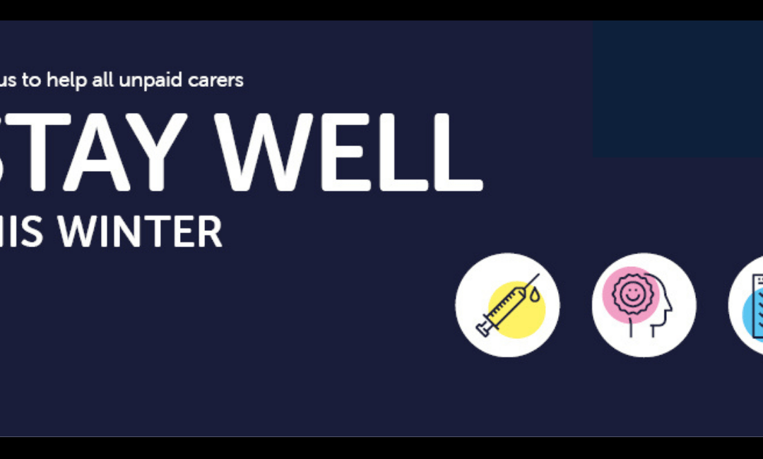Stay well this winter, information for carers in East Sussex